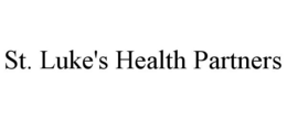ST. LUKE'S HEALTH PARTNERS