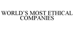 WORLD'S MOST ETHICAL COMPANIES