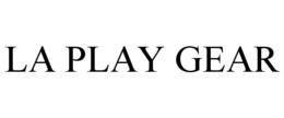 LA PLAY GEAR