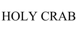 HOLY CRAB