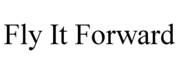 FLY IT FORWARD