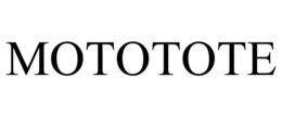 MOTOTOTE
