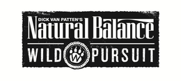 DICK VAN PATTEN'S NATURAL BALANCE WILD PURSUIT