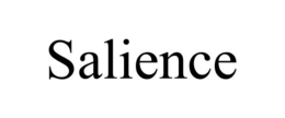 SALIENCE
