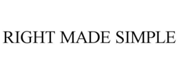 RIGHT MADE SIMPLE