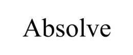 ABSOLVE