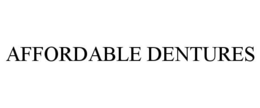 AFFORDABLE DENTURES