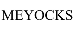 MEYOCKS