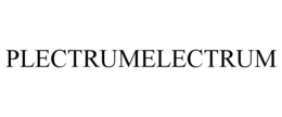 PLECTRUMELECTRUM