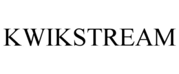 KWIKSTREAM