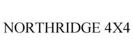 NORTHRIDGE 4X4