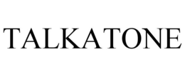 TALKATONE