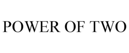 POWER OF TWO