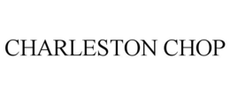 CHARLESTON CHOP