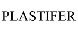 PLASTIFER