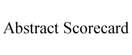 ABSTRACT SCORECARD