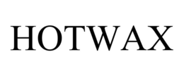 HOTWAX