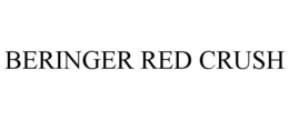 BERINGER RED CRUSH