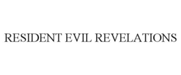 RESIDENT EVIL REVELATIONS