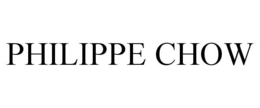 PHILIPPE CHOW