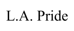 L.A. PRIDE