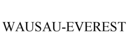 WAUSAU-EVEREST