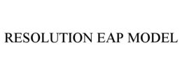 RESOLUTION EAP MODEL