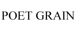 POET GRAIN