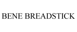 BENE BREADSTICK