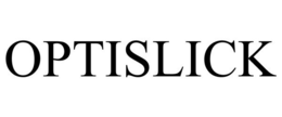 OPTISLICK