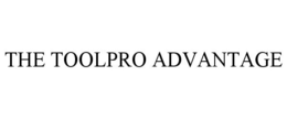 THE TOOLPRO ADVANTAGE