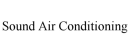 SOUND AIR CONDITIONING