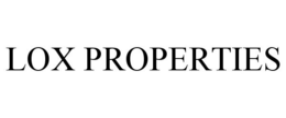 LOX PROPERTIES