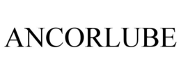 ANCORLUBE
