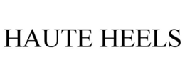 HAUTE HEELS