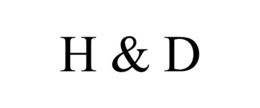H & D