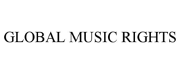 GLOBAL MUSIC RIGHTS