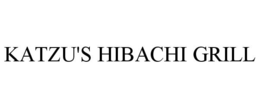KATZU'S HIBACHI GRILL