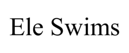 ELE SWIMS
