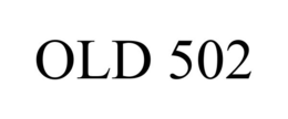 OLD 502