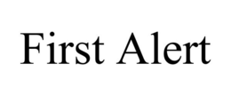 FIRST ALERT