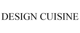 DESIGN CUISINE