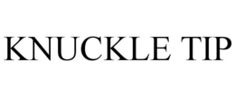 KNUCKLE TIP