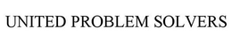 UNITED PROBLEM SOLVERS
