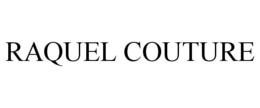 RAQUEL COUTURE