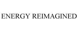 ENERGY REIMAGINED