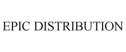 EPIC DISTRIBUTION