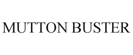 MUTTON BUSTER