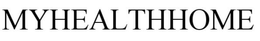 MYHEALTHHOME