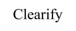 CLEARIFY